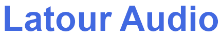 Latour Audio
